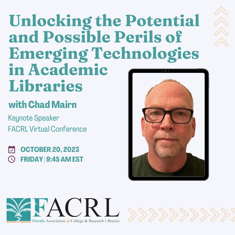 Image for keynote "Unlocking the Potential and Possible Perils of Emerging Technologies in Academic Libraries"
